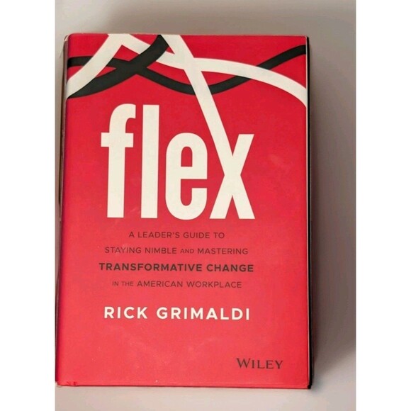 Wiley Other - FLEX Rick Grimaldi SIGNED Hardcover Leader's Guide Nimble Change 2021 Wiley MINT